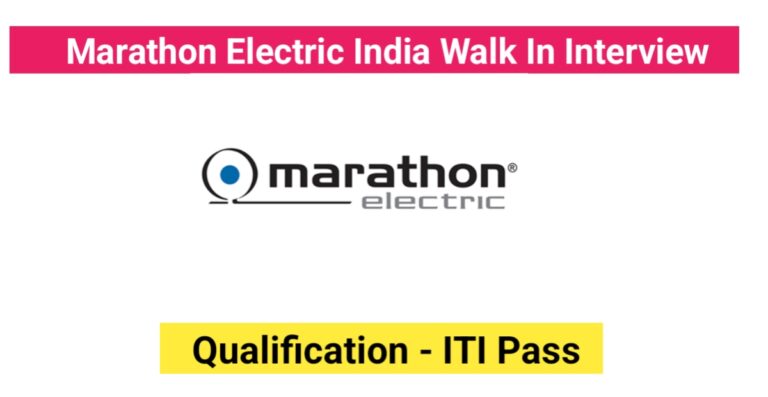 Marathon Electric India Pvt. Ltd. Walk In Interview 2024