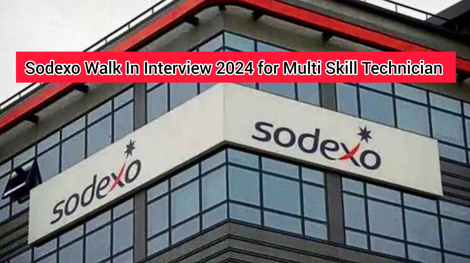Sodexo Walk In Interview 2024