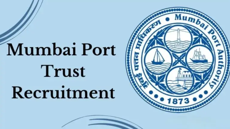 Mumbai Port Trust Recruitment 2024