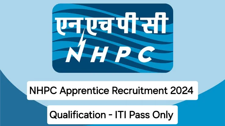 NHPC ITI Apprentice Recruitment 2024