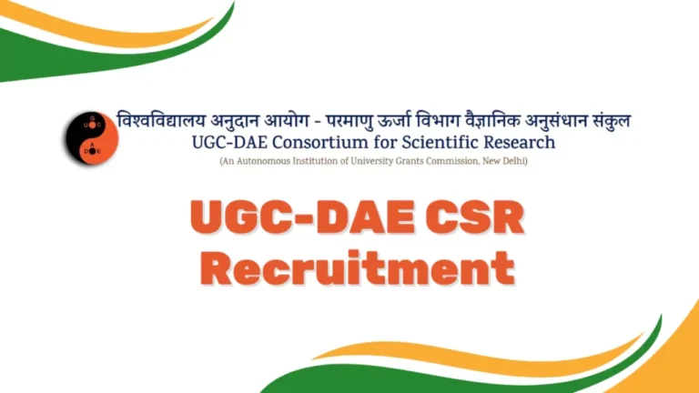 UGC-DAE CSR Recruitment 2024