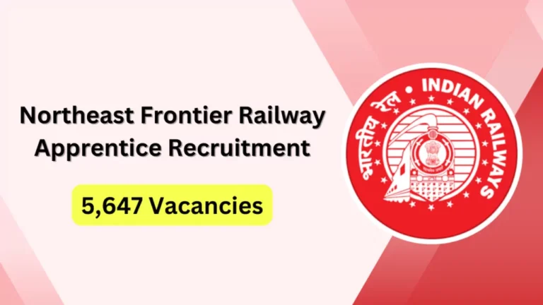 Northeast Frontier Railway Recruitment 2024