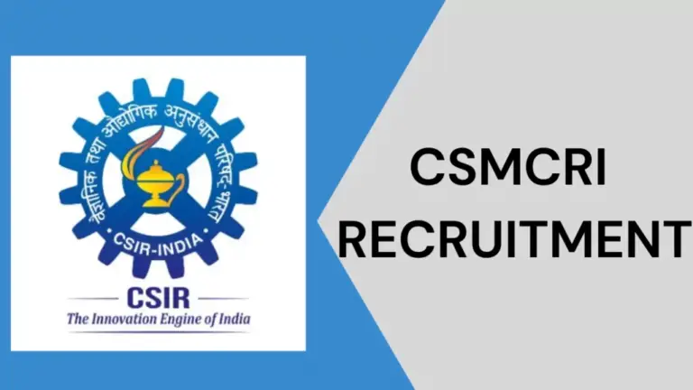 CSIR CSMCRI Recruitment 2024